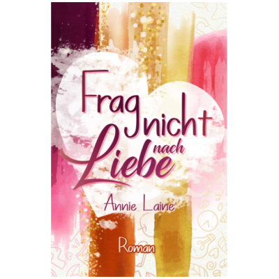 Frag nicht nach Liebe