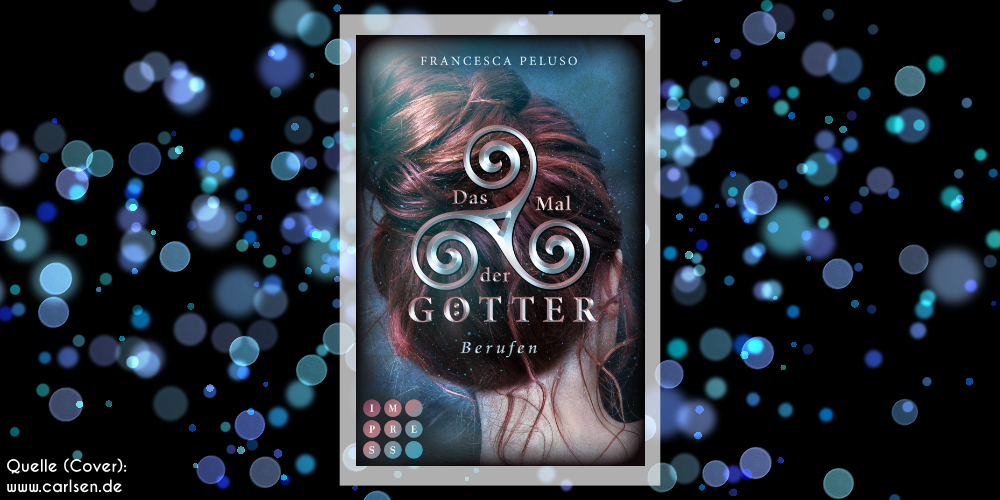 Das Mal Der Götter 2: Erwacht: Götter-Fantasy Voller Romantik Um Eine Heldin, Die Noch Nicht Bereit Für Ihr Schicksal Ist : Peluso, Francesca